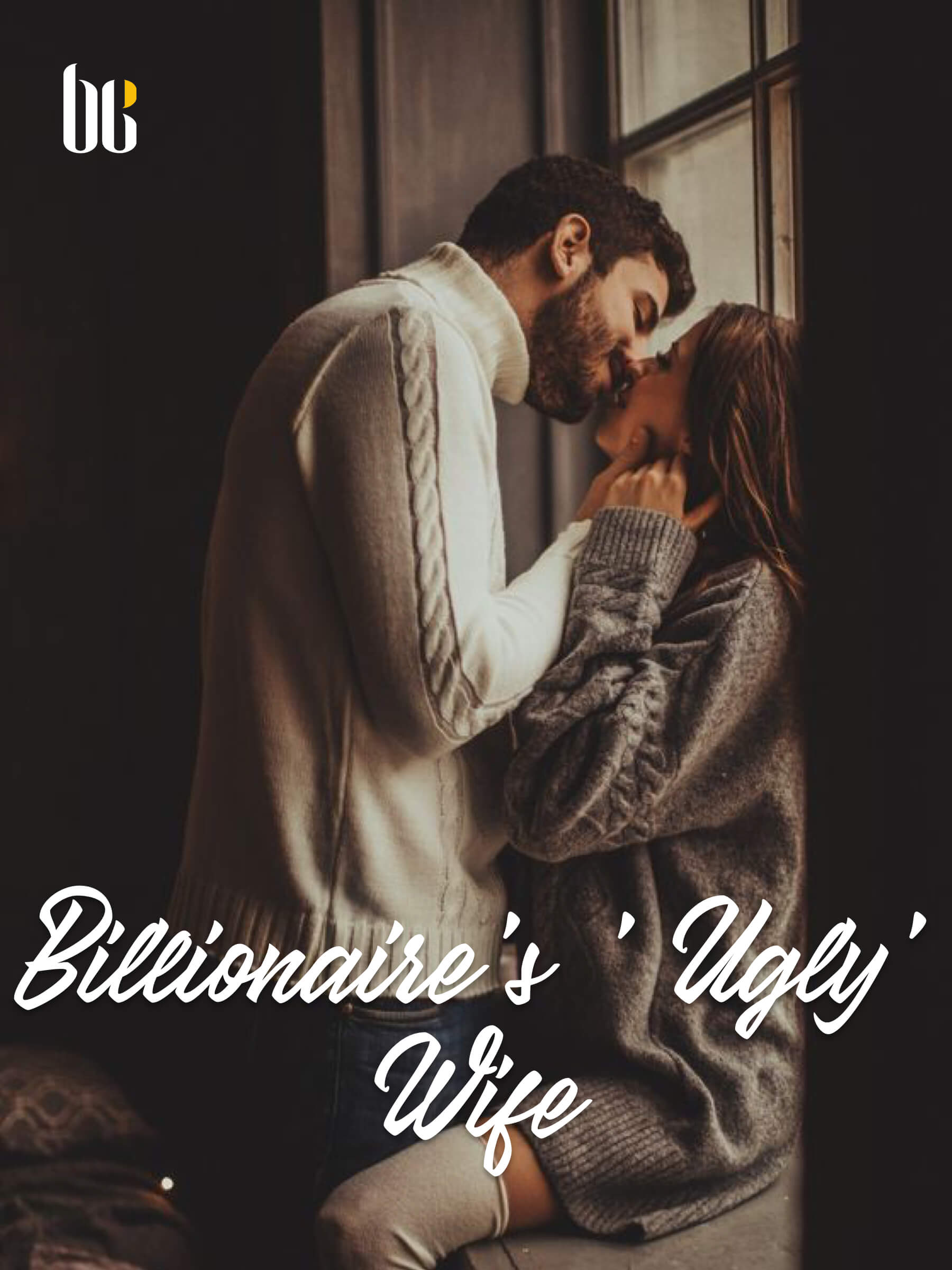 Billionaire's 'Ugly' Wife Novel Full Story Book BabelNovel